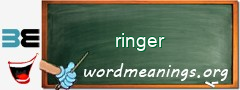 WordMeaning blackboard for ringer
